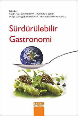Sürdürülebilir Gastronomi - Detay Yayıncılık