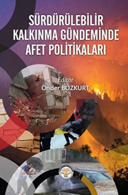 Sürdürülebilir Kalkınma Gündeminde Afet Politikaları - 1