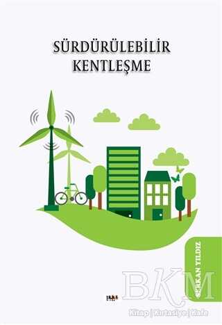 Sürdürülebilir Kentleşme - Tilki Kitap