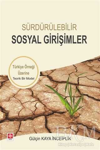 Sürdürülebilir Sosyal Girişimler - Ekin Basım Yayın