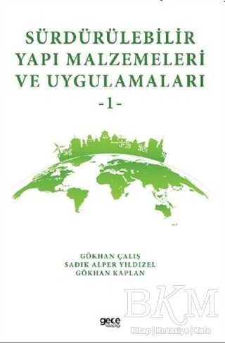 Sürdürülebilir Yapı Malzemeleri ve Uygulamaları 1 - 2