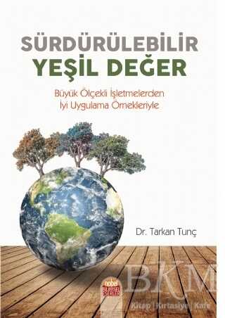 Sürdürülebilir Yeşil Değer - Nobel Bilimsel Eserler