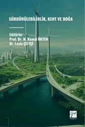 Sürdürülebilirlik, Kent ve Doğa - Gazi Kitabevi