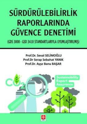 Sürdürülebilirlik Raporlarında Güvence Denetimi - 1
