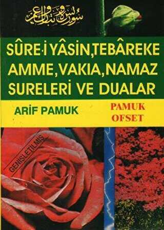 Sure-i Yasin, Tebareke, Amme, Namaz Sureleri ve Dualar Yas-028 - Pamuk Yayıncılık