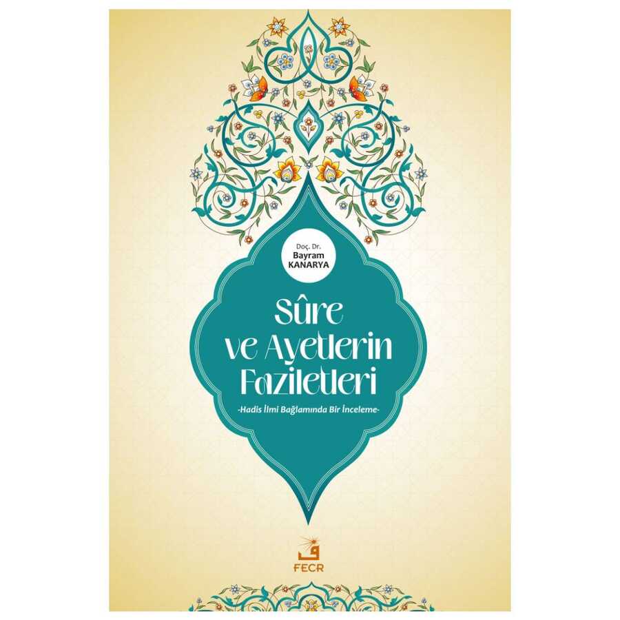 Sure ve Ayetlerin Faziletleri - 1