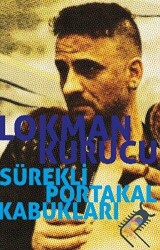 Sürekli Portakal Kabukları - 2