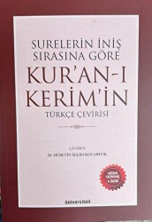Surelerin İniş Sırasına Göre Kur’an-ı Kerim’in Türkçe Çevirisi - Üniversiteli Kitabevi