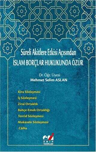 İslam Borçlar Hukukunda Özür - Emin Yayınları