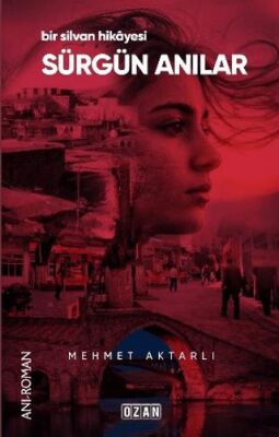 Sürgün Anılar - Bir Silvan Hikayesi - 1