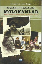 Sürgün Bahçesinin Solan Renkleri Molokanlar - Su Yayınevi