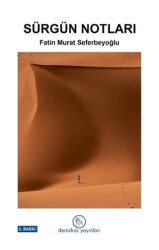 Sürgün Notları - Denizkızı Yayınları