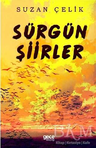 Sürgün Şiirler - Gece Kitaplığı