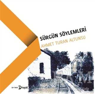 Sürgün Söylemleri - Hayal Yayınları