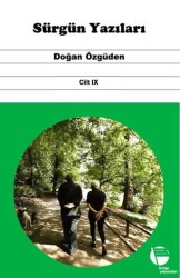 Sürgün Yazıları Cilt IX - Belge Yayınları
