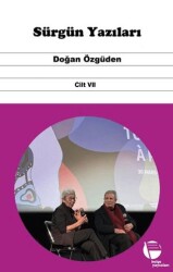 Sürgün Yazıları Cilt VII - Belge Yayınları