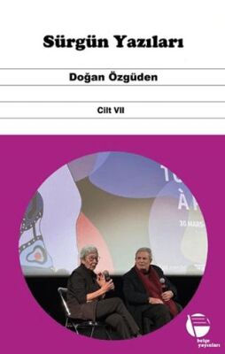 Sürgün Yazıları Cilt VII - 1