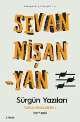 Sürgün Yazıları - Toplu Makaleler - 4 2017-2019 - Liberus Yayınları
