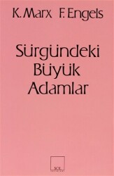 Sürgündeki Büyük Adamlar - Sol ve Onur Yayınları