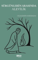 Sürgünlerin Gölgesinde Alevilik - Gece Kitaplığı