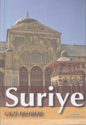Suriye Gezi Rehberi - 1
