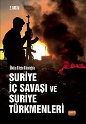 Suriye İç Savaşı ve Suriye Türkmenleri - Nobel Bilimsel Eserler