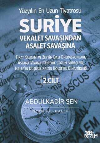 Suriye Vekalet Savaşından Asalet Savaşına 2. Cilt - Yapı-Bozum Yayınları
