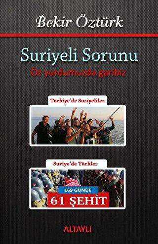 Suriyeli Sorunu - Altaylı Yayınları