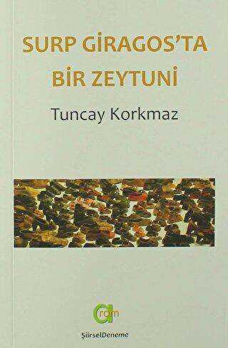 Surp Giragos`ta Bir Zeytuni - Aram Yayınları