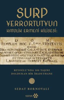 Surp Yerrortutyun Katolik Ermeni Kilisesi - 1
