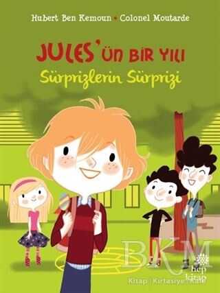 Sürprizlerin Sürprizi - Jules`ün Bir Yılı - Hep Kitap