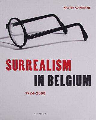 Surrealism in Belgium: 1924-2004