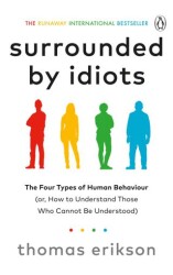 Surrounded by Idiots: The Four Types - Random House