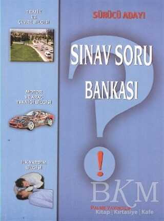 Sürücü Adayı Sınav Soru Bankası - Palme Yayıncılık