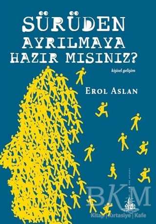 Sürüden Ayrılmaya Hazır mısınız? - Yitik Ülke Yayınları
