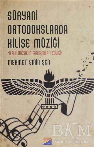 Süryani Ortodokslarda Kilise Müziği - Siyasal Kitabevi