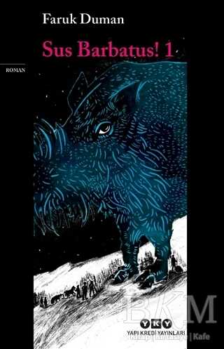 Sus Barbatus! 1 - Yapı Kredi Yayınları