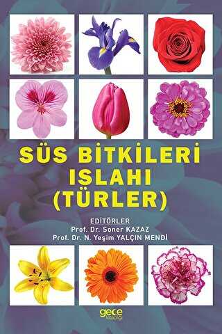 Süs Bitkileri Islahı - Gece Kitaplığı