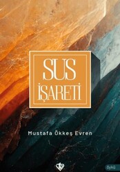 Sus İşareti - Türkiye Diyanet Vakfı Yayınları