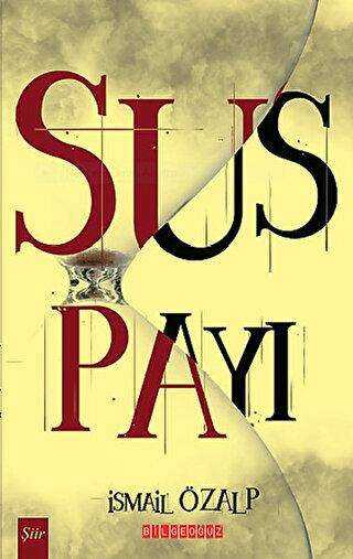 Sus Payı - Bilgeoğuz Yayınları