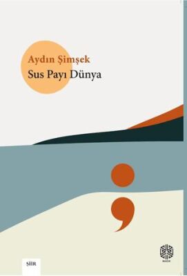 Sus Payı Dünya - 1