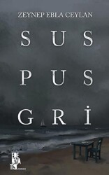 Sus Pus Gri - Edebiyatist