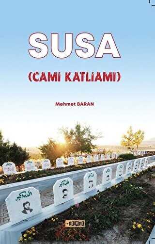 Susa Cami Katliamı - Etiket Yayınları