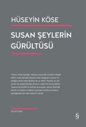 Susan Şeylerin Gürültüsü - Everest Yayınları