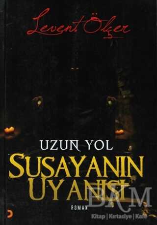 Susayanın Uyanışı - Cinius Yayınları