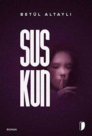 Suskun - DKY (Dağhan Külegeç) Yayınevi