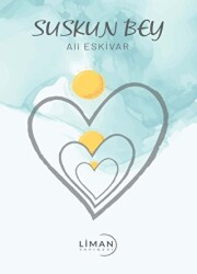 Suskun Bey - Liman Yayınevi
