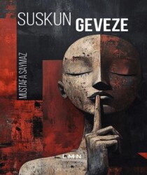 Suskun Geveze - Liman Yayınevi