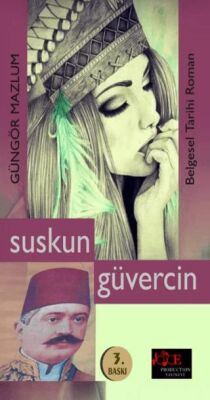 Suskun Güvercin - 1