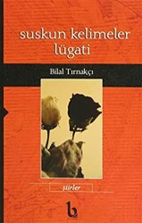 Suskun Kelimeler Lügati - BE Yayınları